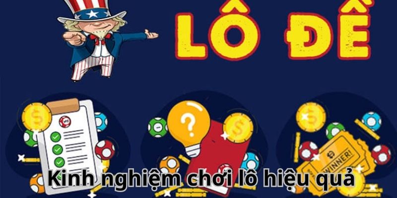 Kinh nghiệm chơi lô hiệu quả