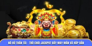 Nổ Hũ Thần Tài