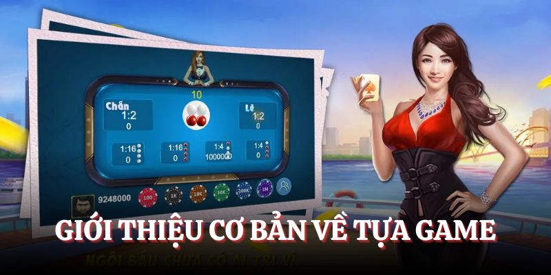 Giới thiệu cơ bản về tựa game
